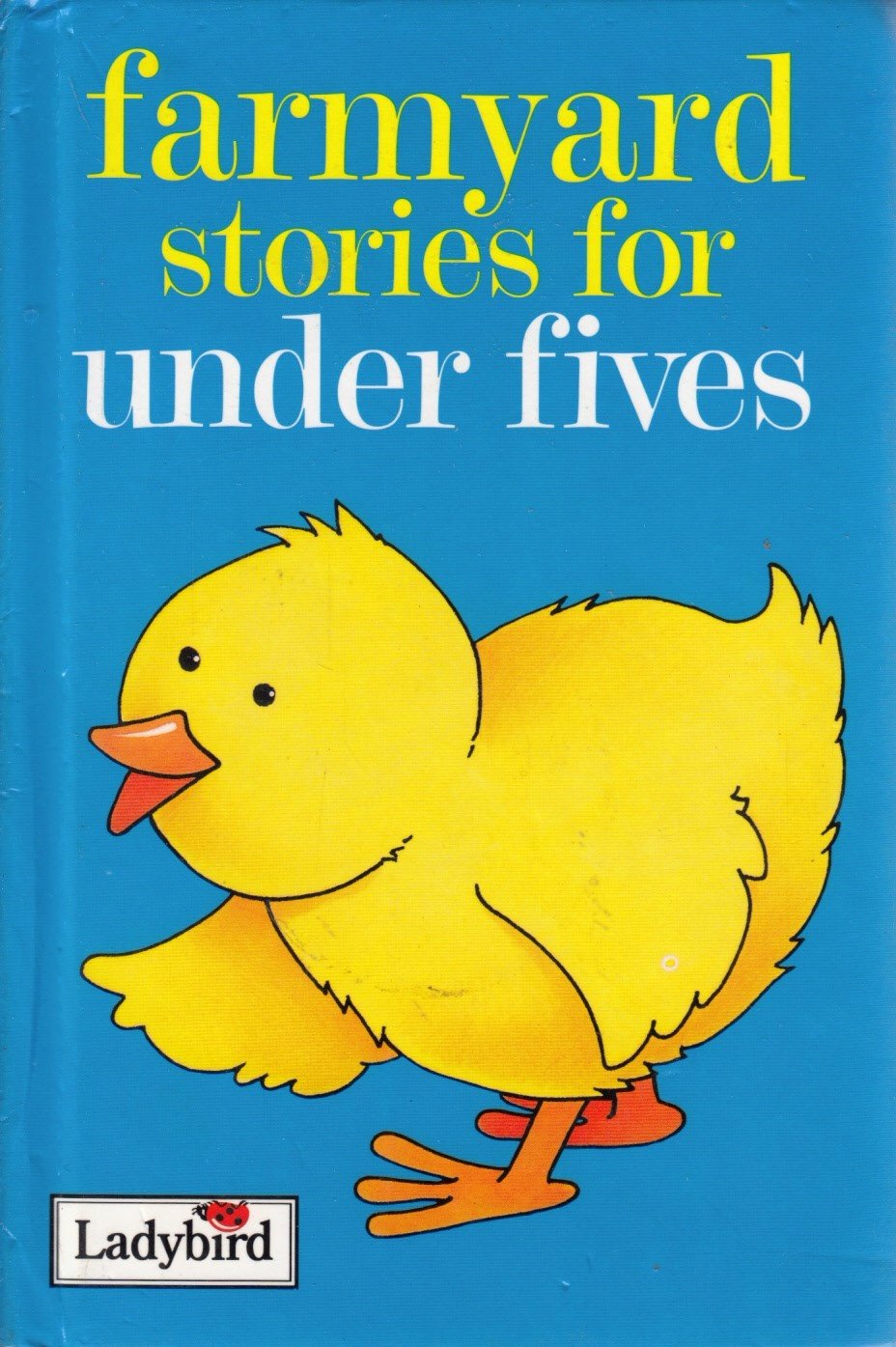 Farmyard Stories for Under Fives (Ladybird)