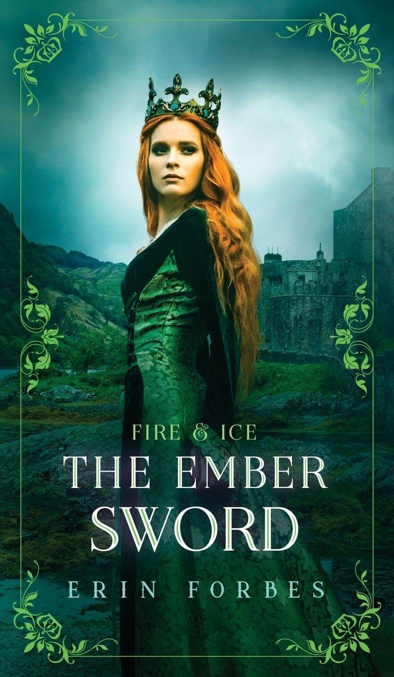 Fire & Ice: The Ember Sword: 4