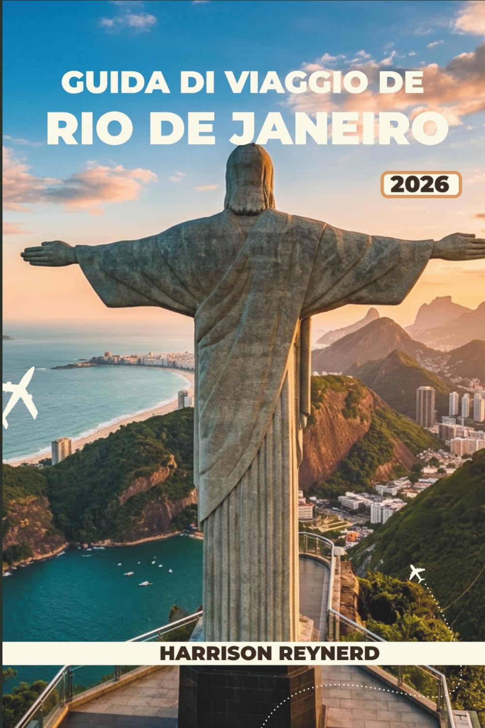 Guida di Viaggio Rio de Janeiro 2026: Itinerari intelligenti, ristoranti consigliati dagli esperti e suggerimenti di sicurezza affidabili per ... Santa Teresa e Ipanema come un vero carioca.