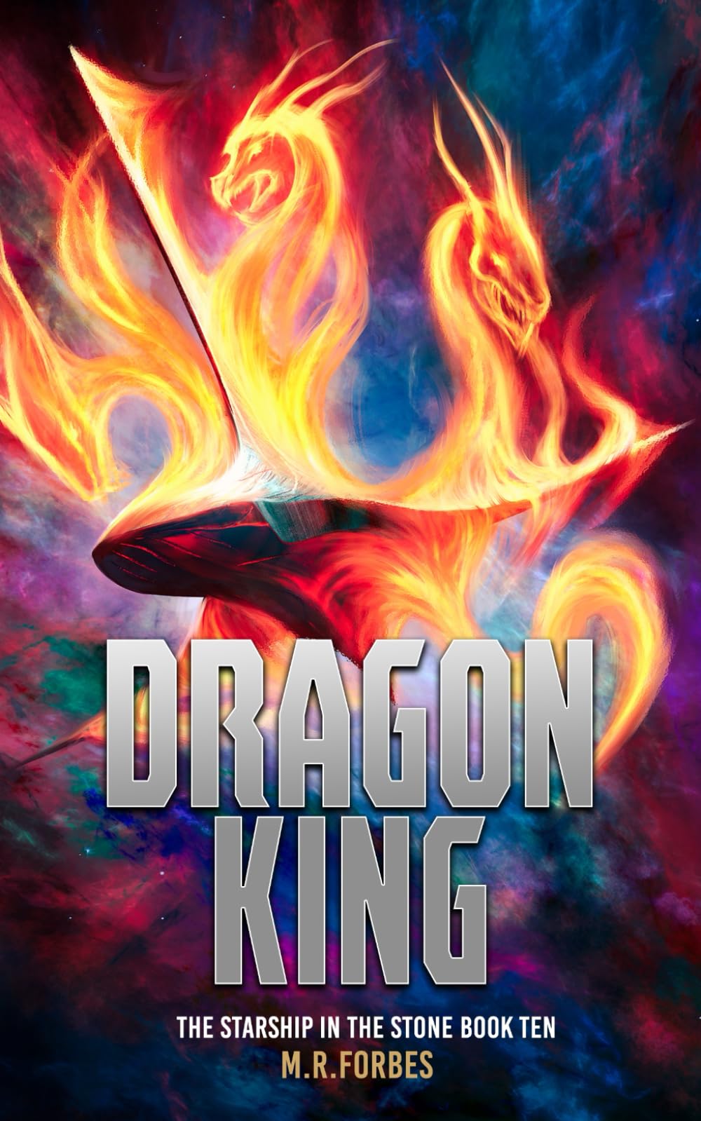 Dragon King: 10 (The Starship In The Stone)