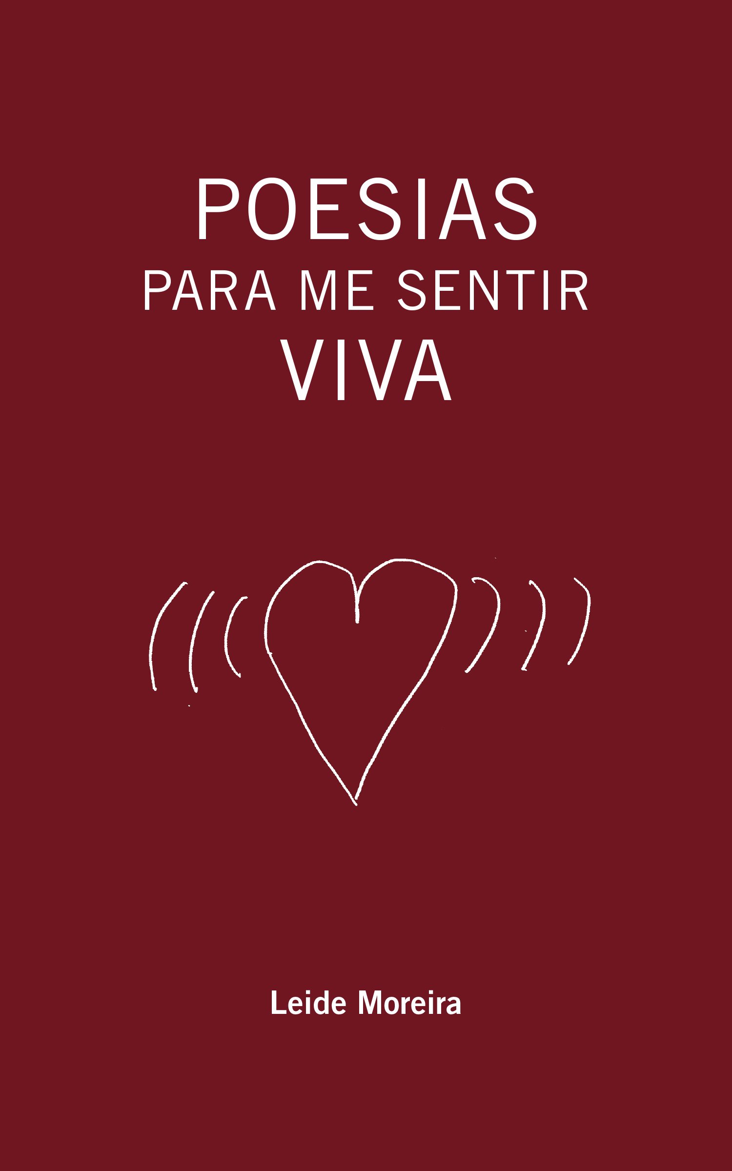Poesias para me sentir viva (Portuguese Edition)