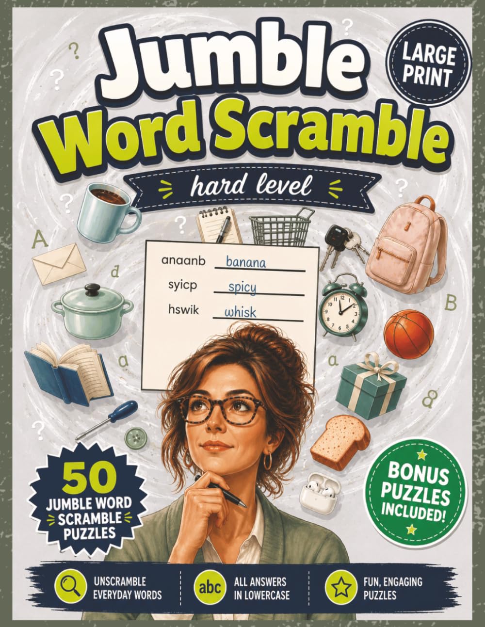 Jumble Word Scramble Puzzle Book - Hard Level: 50 Challenging Word Scramble Puzzles with Bonus All Directions Word Searches | Brain Games with ... (Large Print Jumble Word Scramble Books)