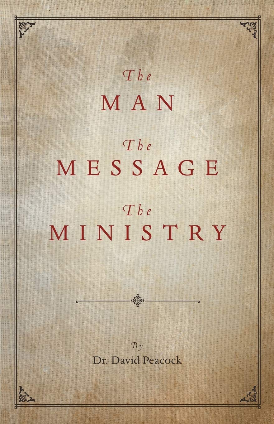 The Man, The Message, The Ministry