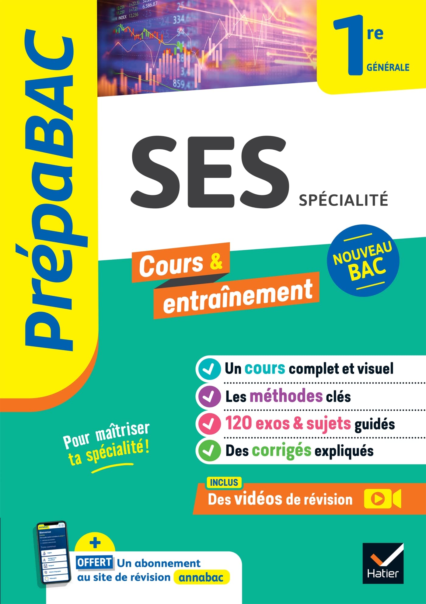 Prépabac - SES 1re générale (spécialité): cours, méthodes & entraînement (programme de Première): 30