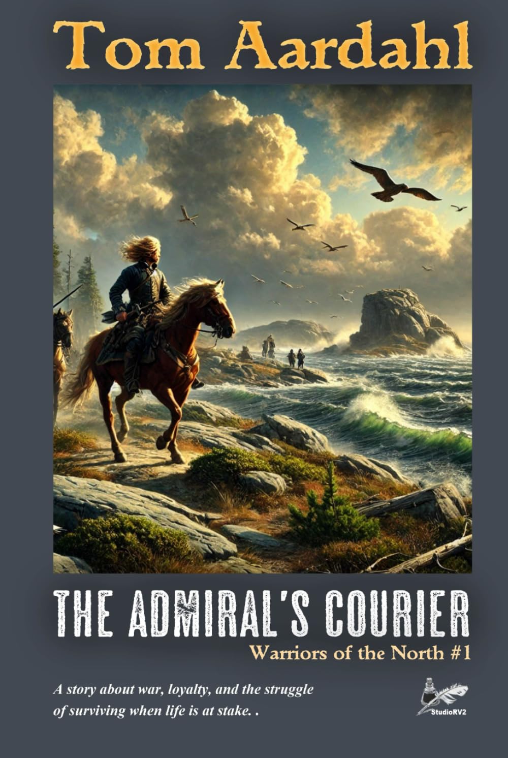 The Admiral's Courier (Warriors of the North)