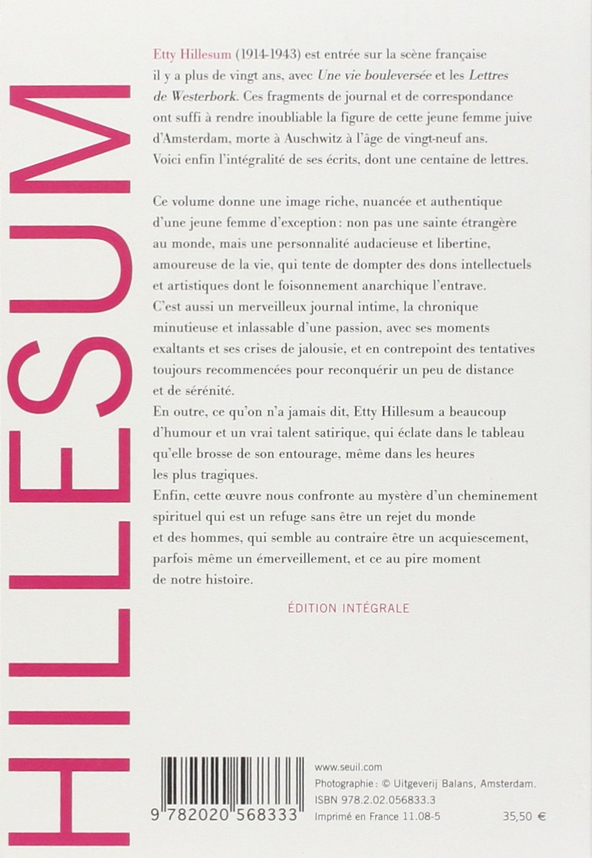 Les Ecrits d'Etty Hillesum: Journaux et lettres (1941-1943)