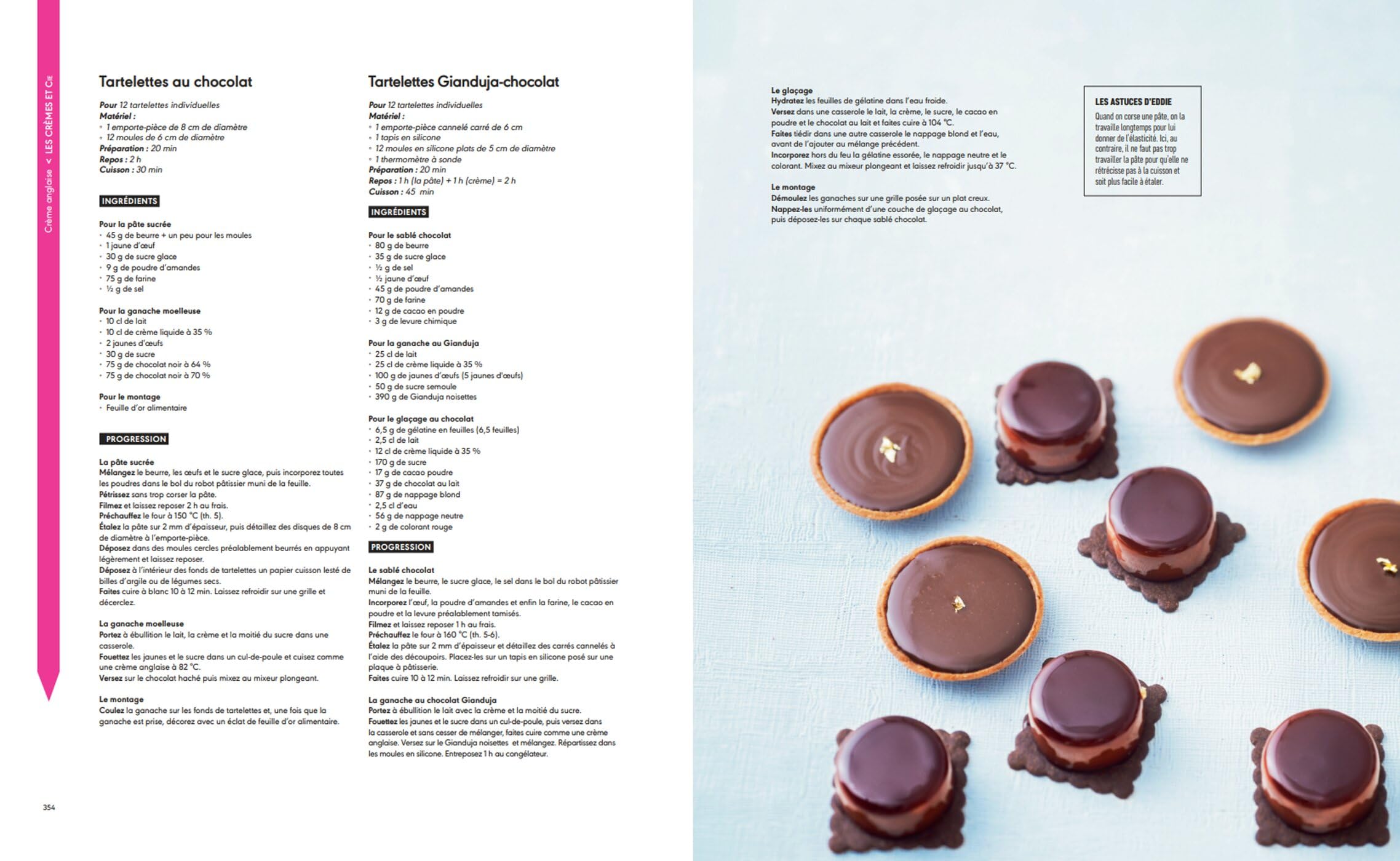 Le grand cours de pâtisserie: L'essentiel de la pâtisserie en plus de 500 recettes et 80 techniques associées en pas à pas: 11793