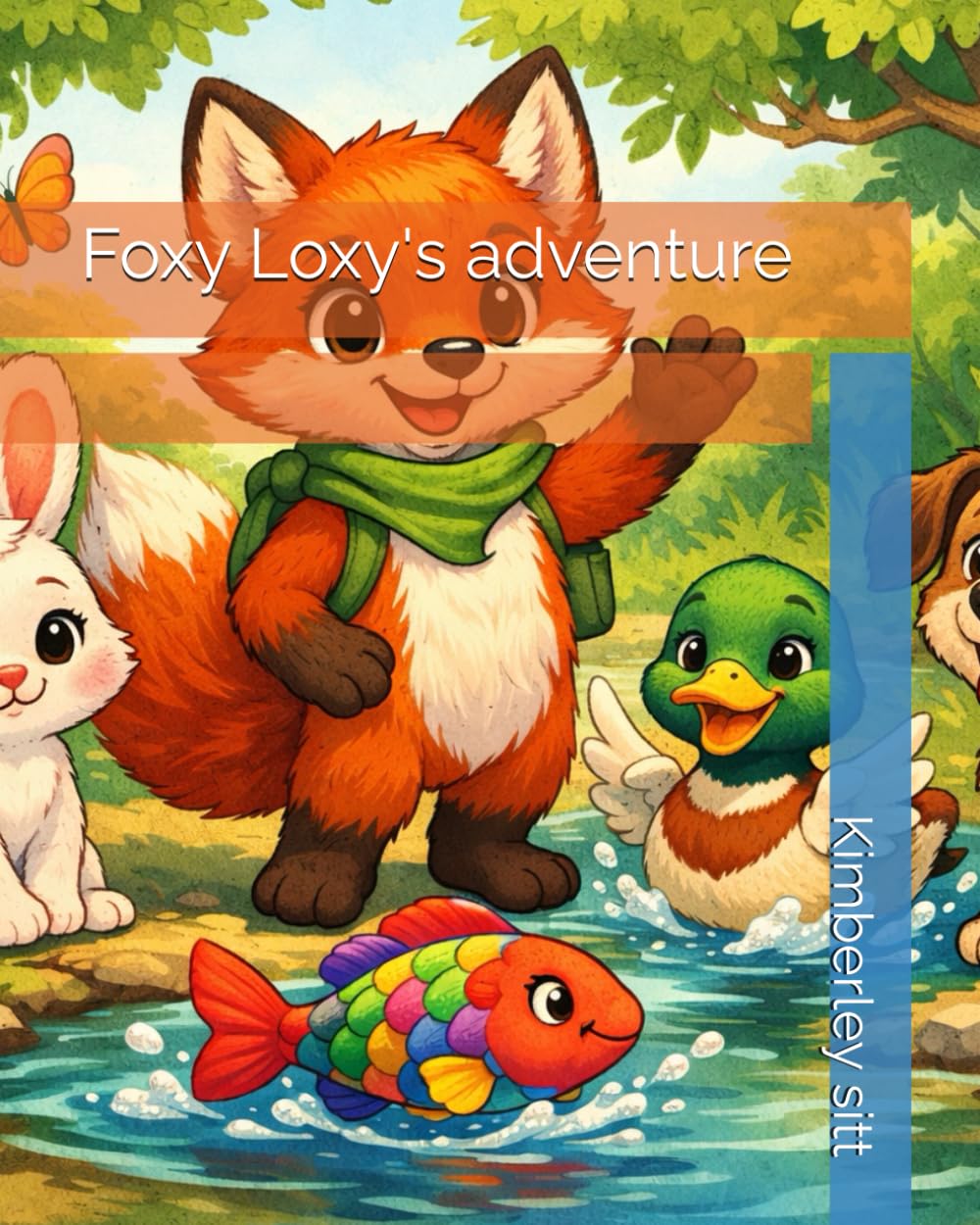 Foxy Loxy's adventure (Foxy loxy's adventure: Series 1)