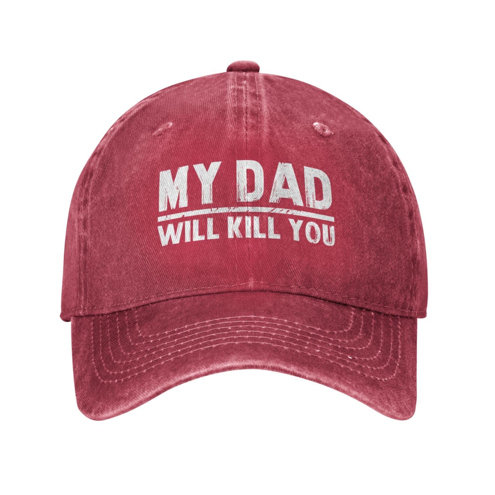 Fwjzdsp Unisex Red My Dad Will Kill You Hat Dad Baseball Cap Trucker Hat