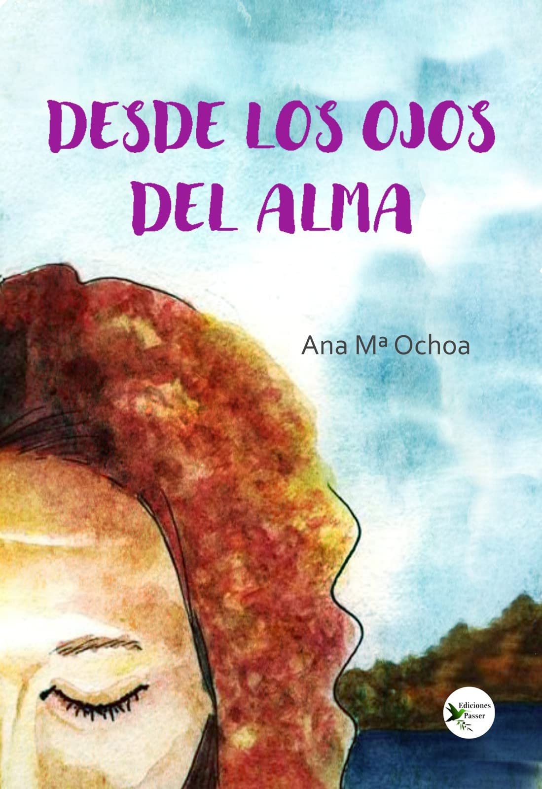Desde los ojos del alma Spanish Edition livre poésie littérature espagnole