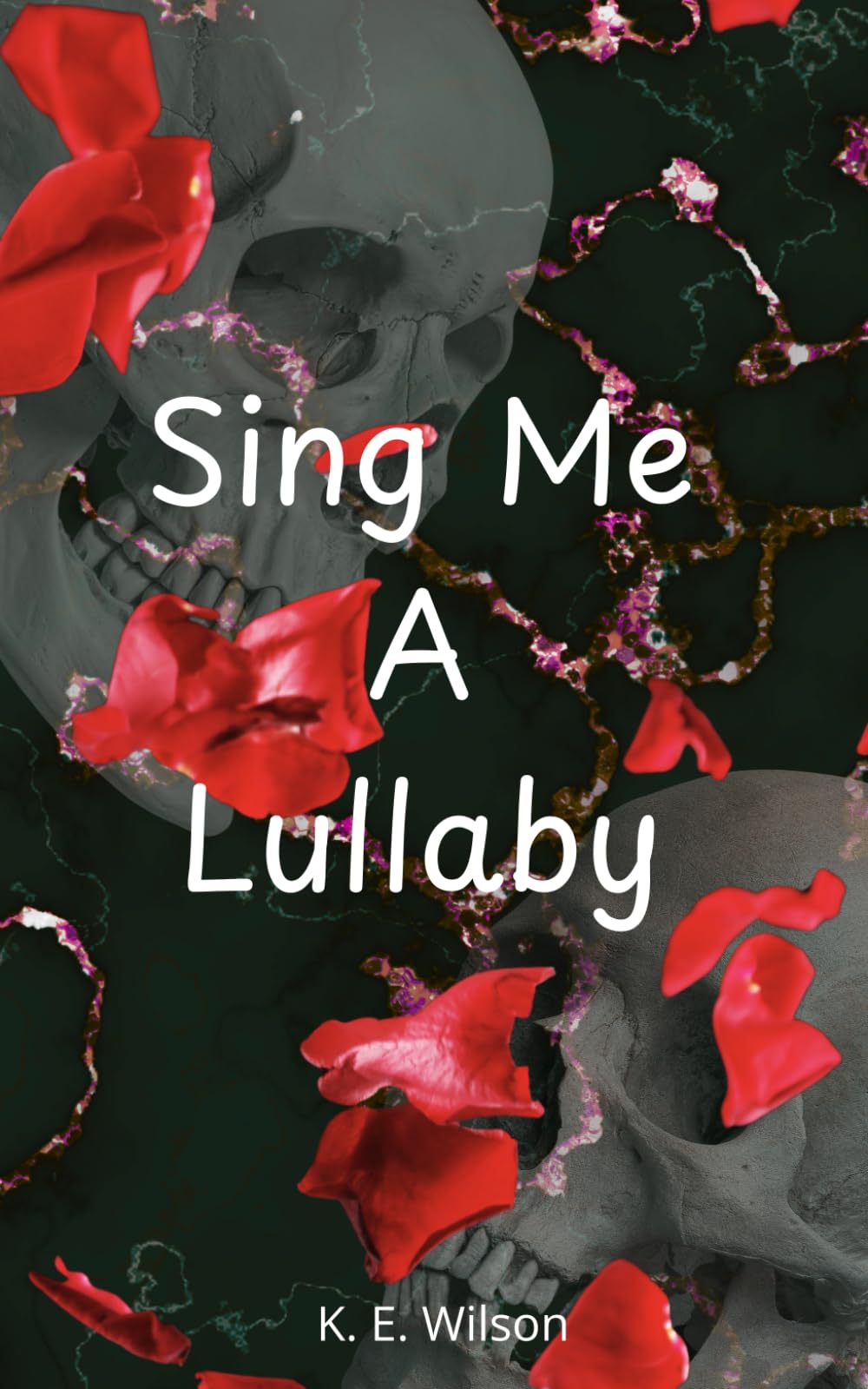 Sing Me A Lullaby (Secrets & Lies Series)