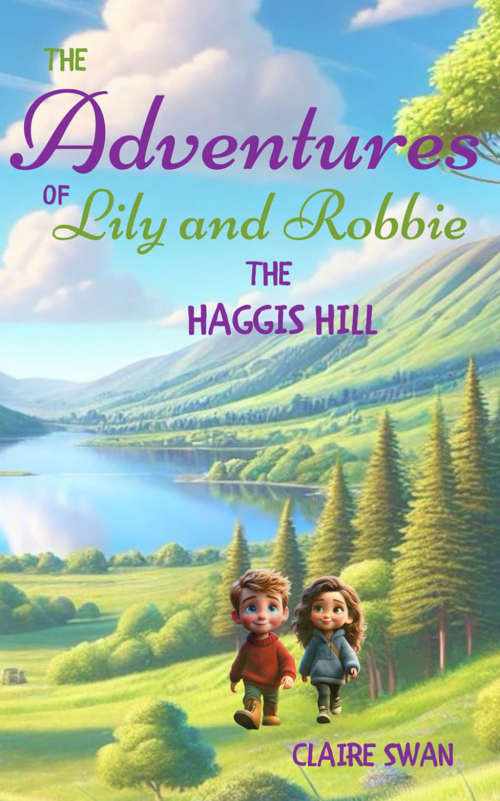 The Adventure's of Lily and Robbie: The Haggis Hill