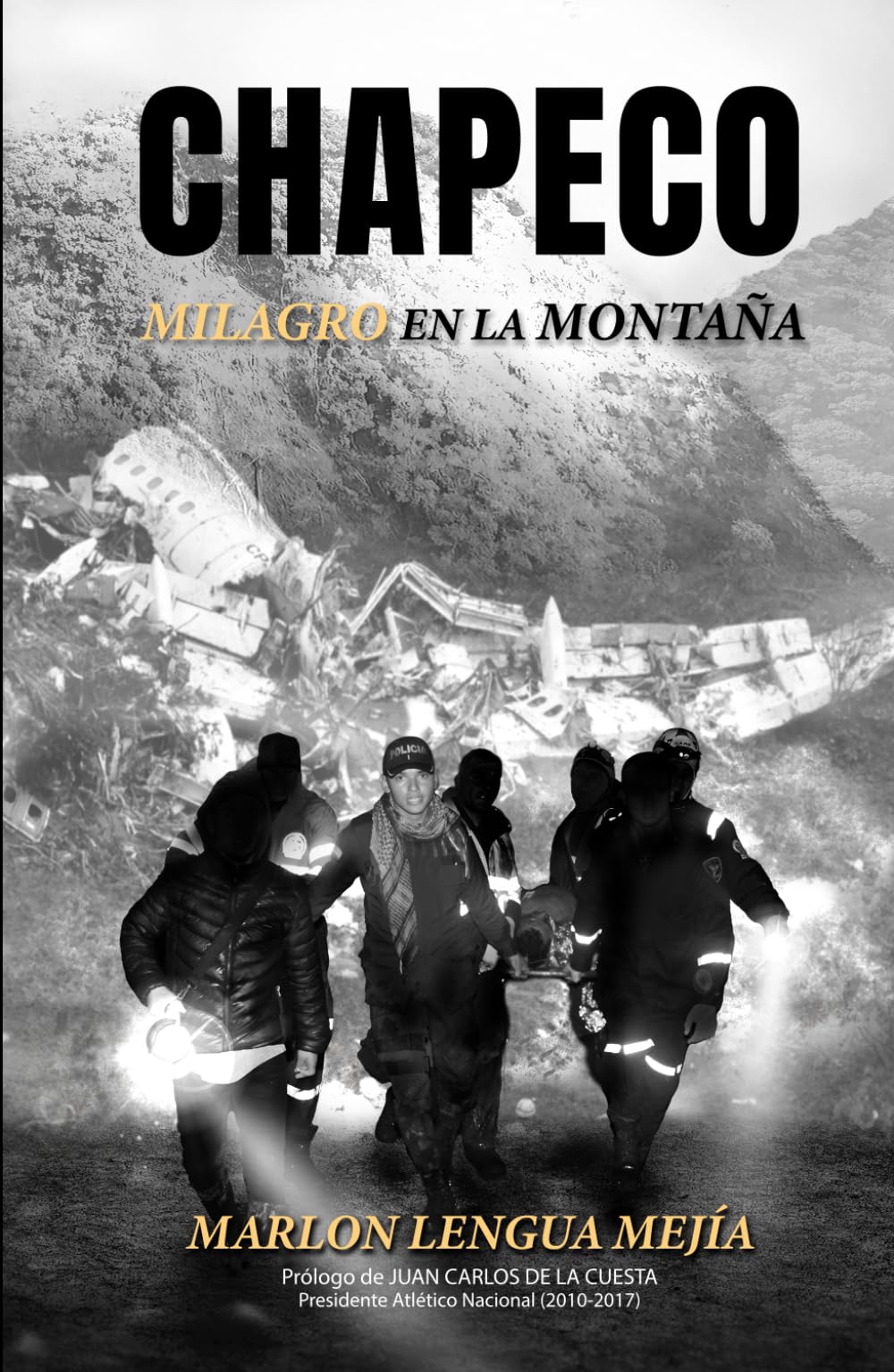 CHAPECO: Milagro En La Montaña