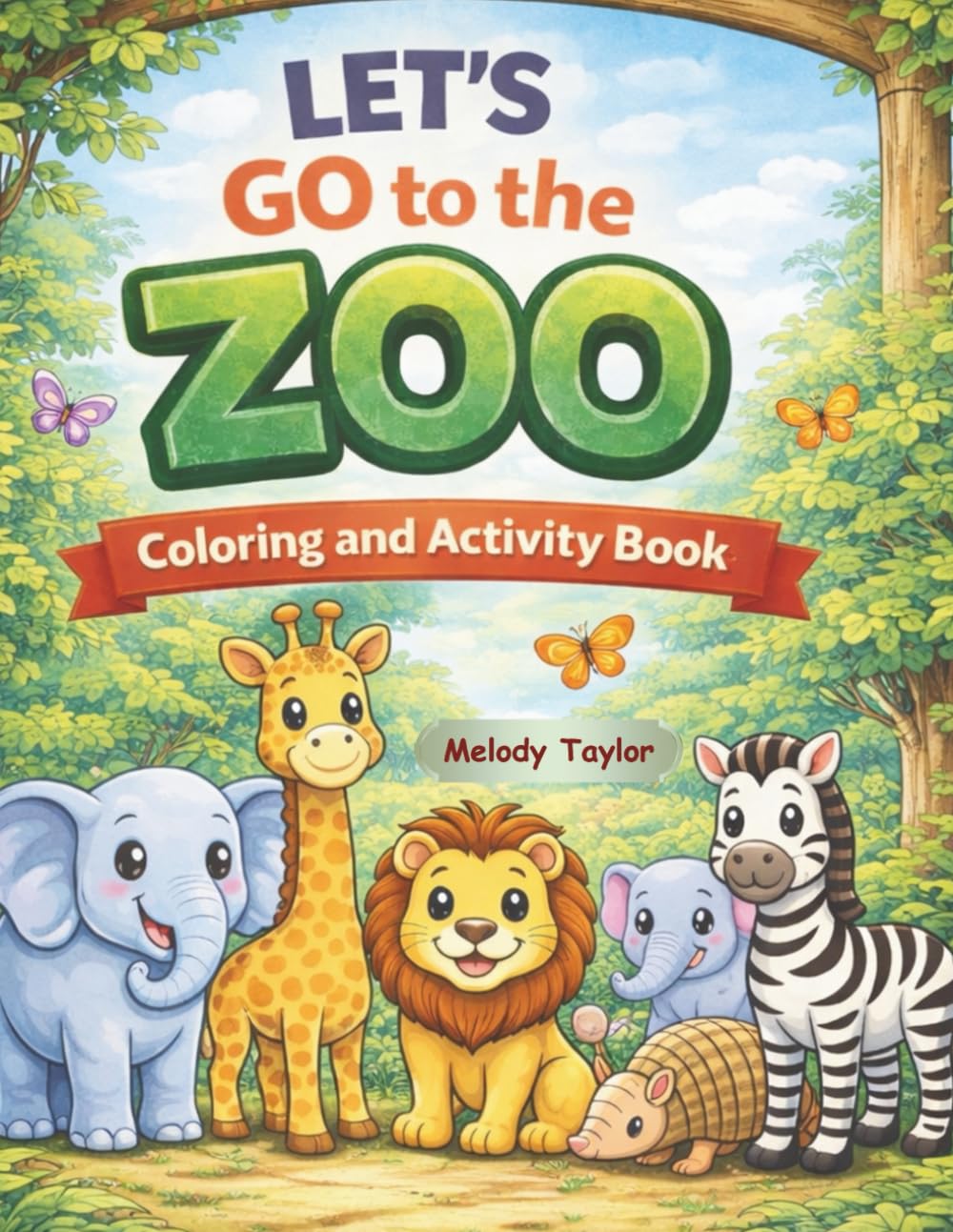Let's Go to the Zoo Coloring and Activity Book