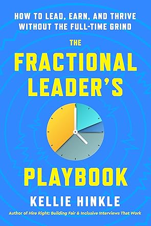 The Fractional Leader’s Playbook