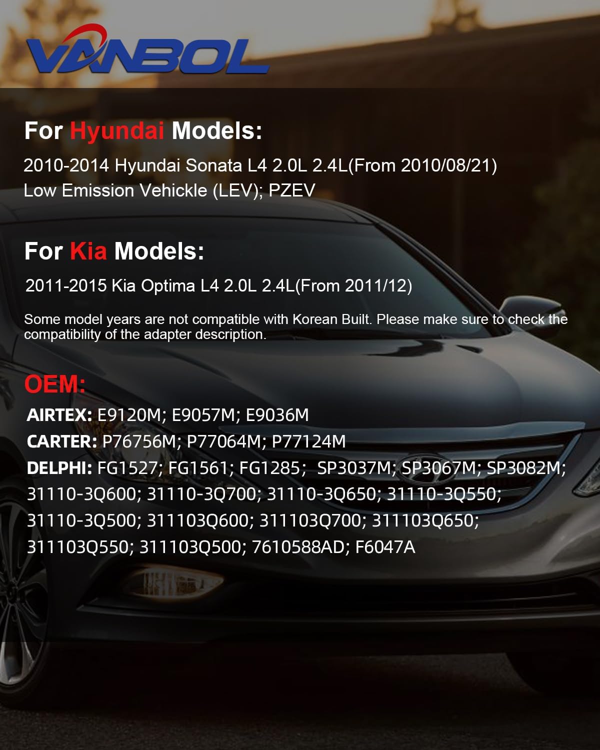 Electric Fuel Pump Module Assembly Compatible with 2011-2014 Hyundai Sonata 2012-2015 Kia Optima L4 2.4L GAS Replace E9120M VANBOL0112A w/Sending Unit Pressure Sensor O-ring (Updated Version) - Image 2
