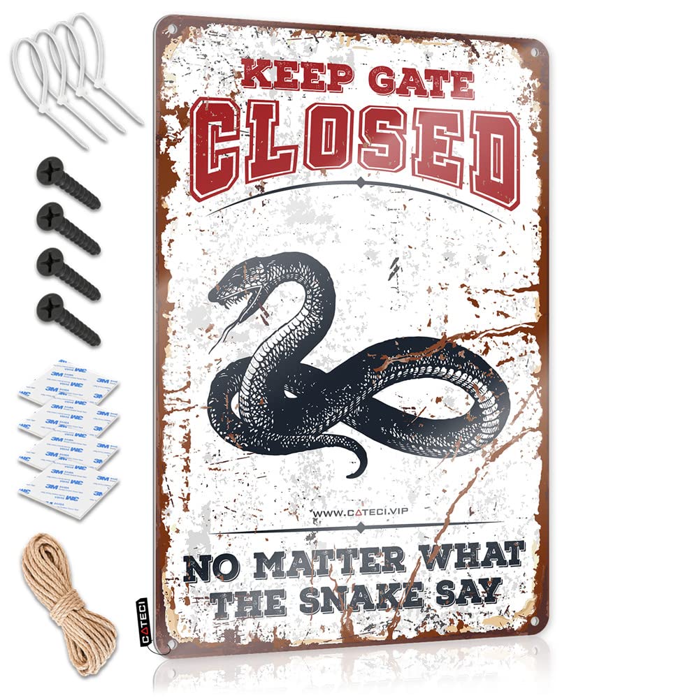 IBWNBBUSN Funny Garage Tin Sign Keep Gate Closed No Matter What The Snake Say Sign Bar Metal Tin Sign Boys Bedroom Accessories(30X40CM)