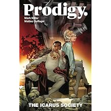 Prodigy, Volume 2 The Icarus Society