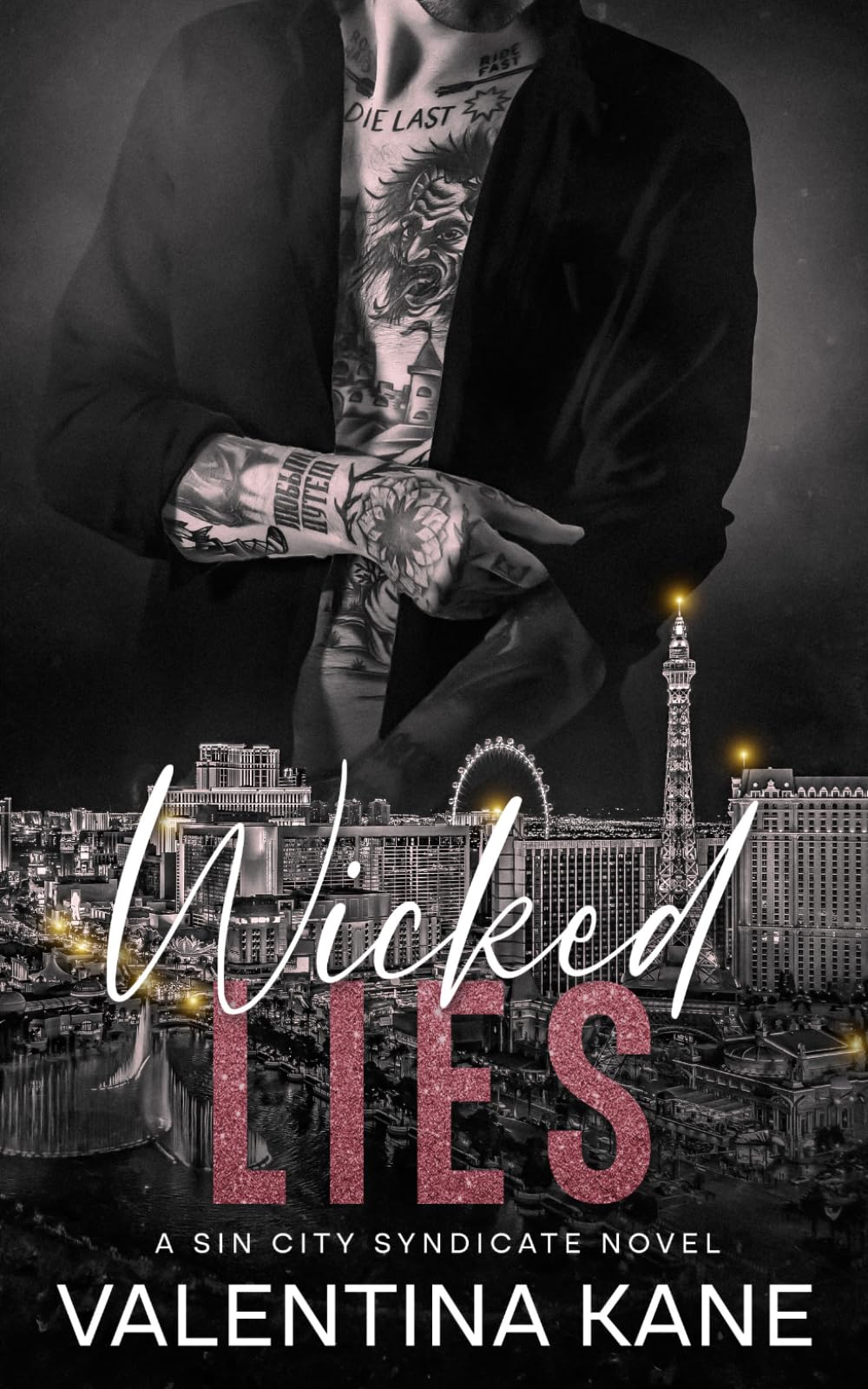 Wicked Lies: A Sin City Syndicate Novel (Daughters of Sin)