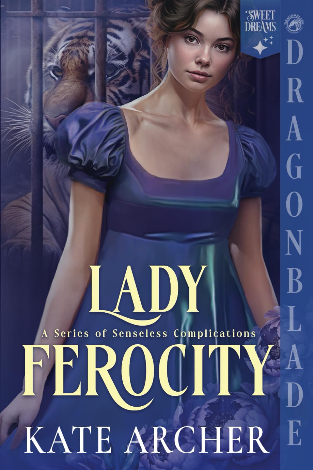 Lady Ferocity: A Regency Historical Romance (A Series of Senseless Complications)