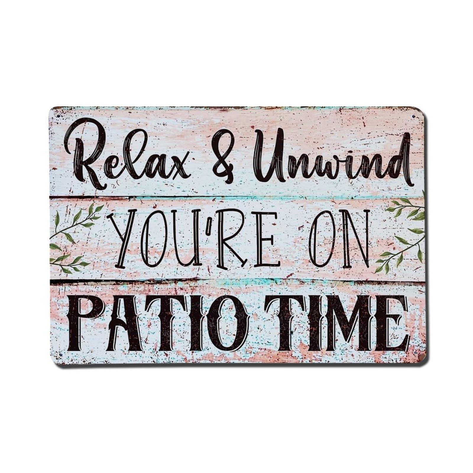 Relax And Unwind Patio Time Retro Metal Tin Sign, Vintage Metal Poster for Home, Gaming Room, Studio Workshop,Bar,Garage Wall Art Decor 8x12 Inch