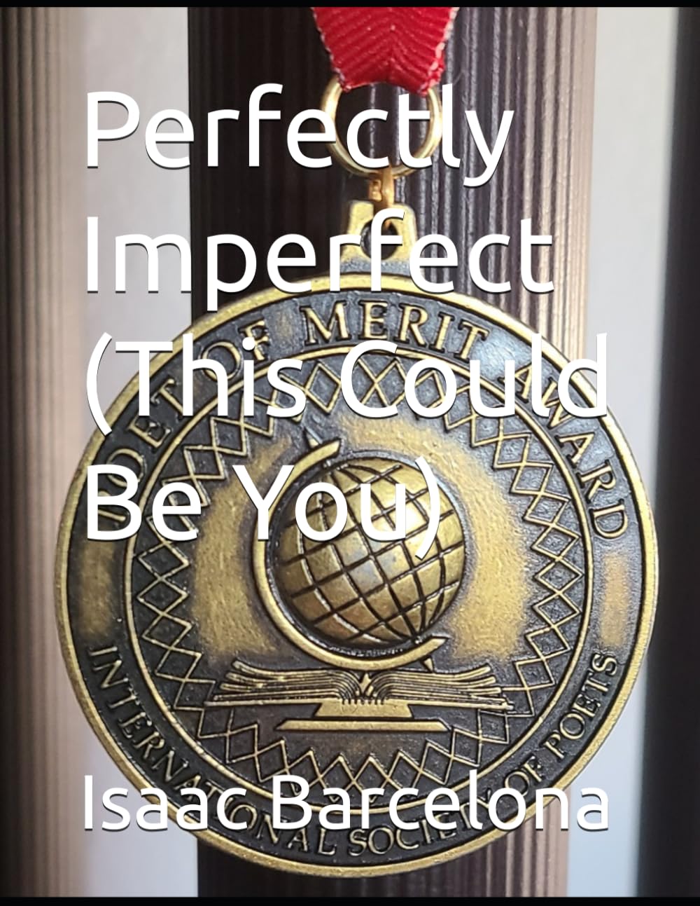 Perfectly Imperfect (This Could Be You)