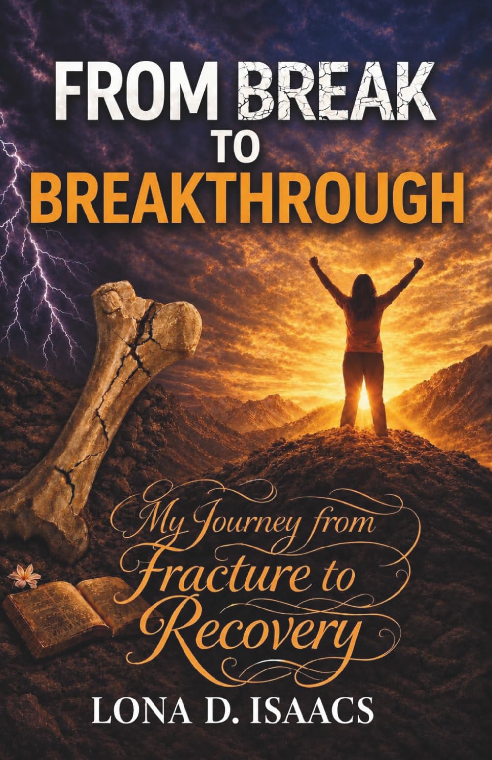 From Break to Breakthrough: My Journey from Fracture to Recovery