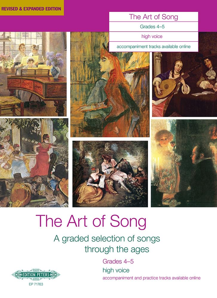 The Art of Song Grades 4-5 (High Voice) (EP71763): A Selection of Songs from the Associated Board of the Royal Schools of Music Singing Syllabus (Edition Peters)