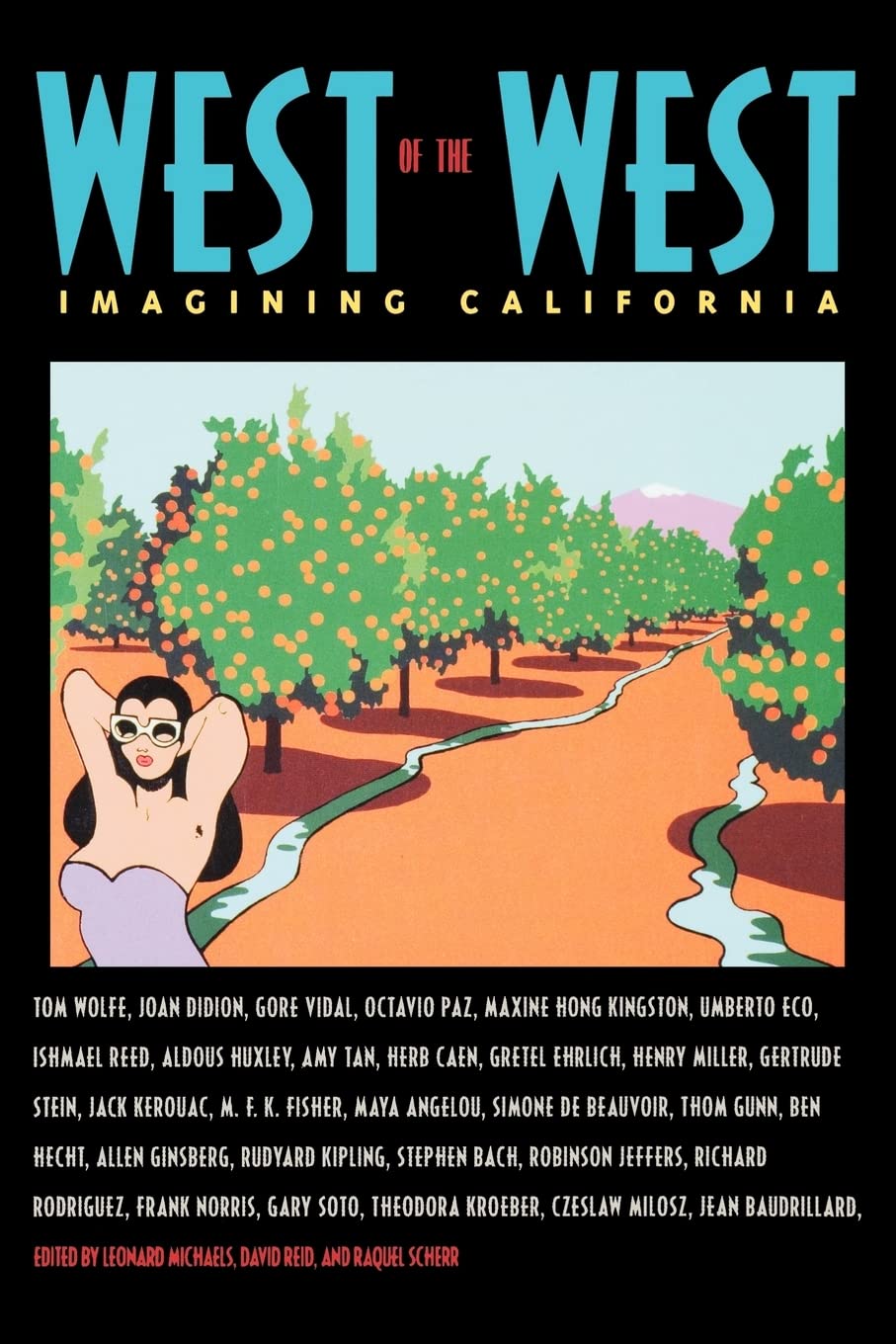 West of the West: Imagining California