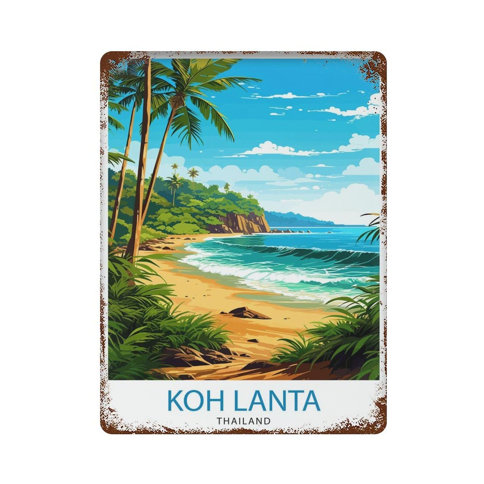 xiaoxiaoshen Koh Lanta Thailand Travel Beach Tropical Island Paradise Wall Decor Art Metal Tin Poster Modern Home Decor Art Home Bar Shop Decorations Vintage Sign 40x30cm