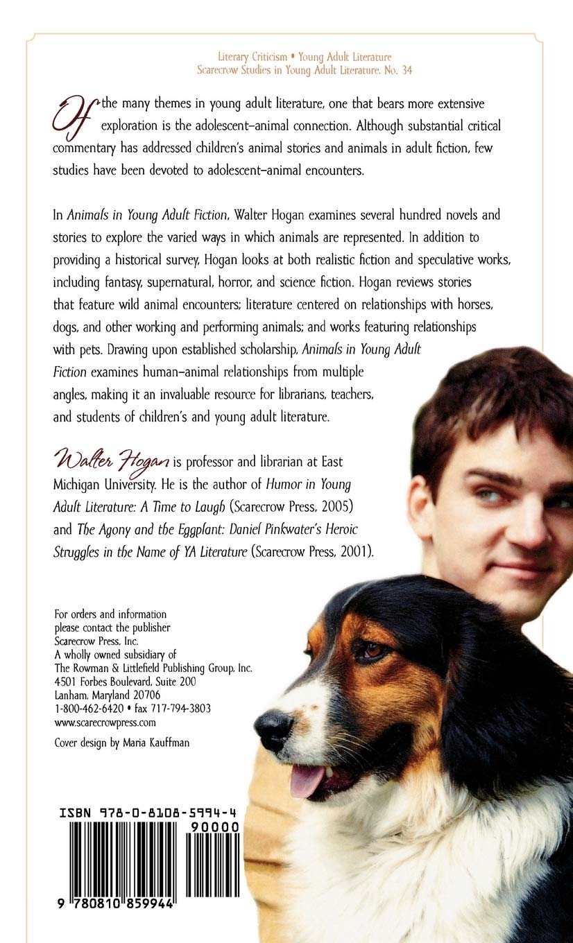 Animals in Young Adult Fiction (Scarecrow Studies in Young Adult Literature, 34, Band 34)
