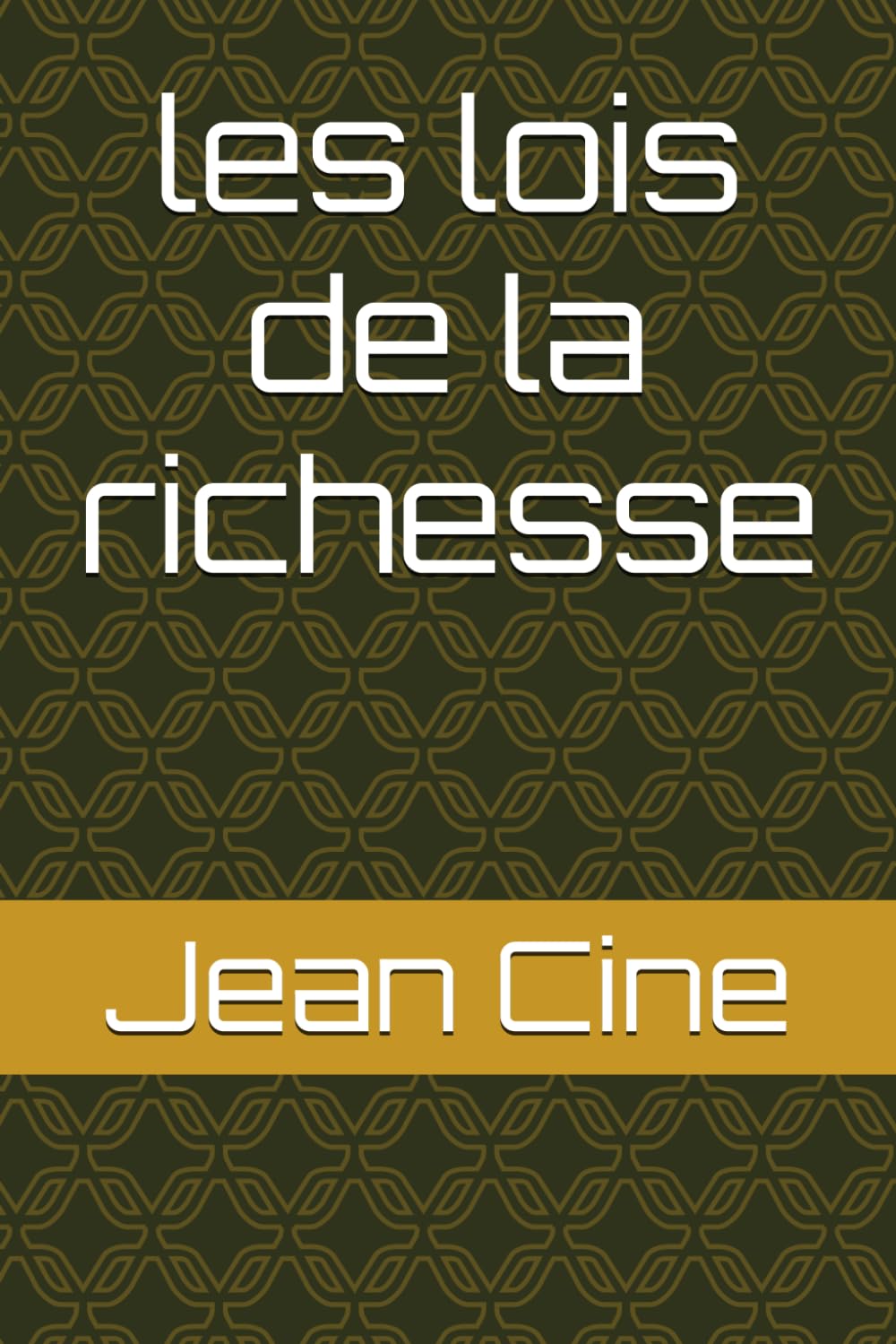 les lois de la richesse