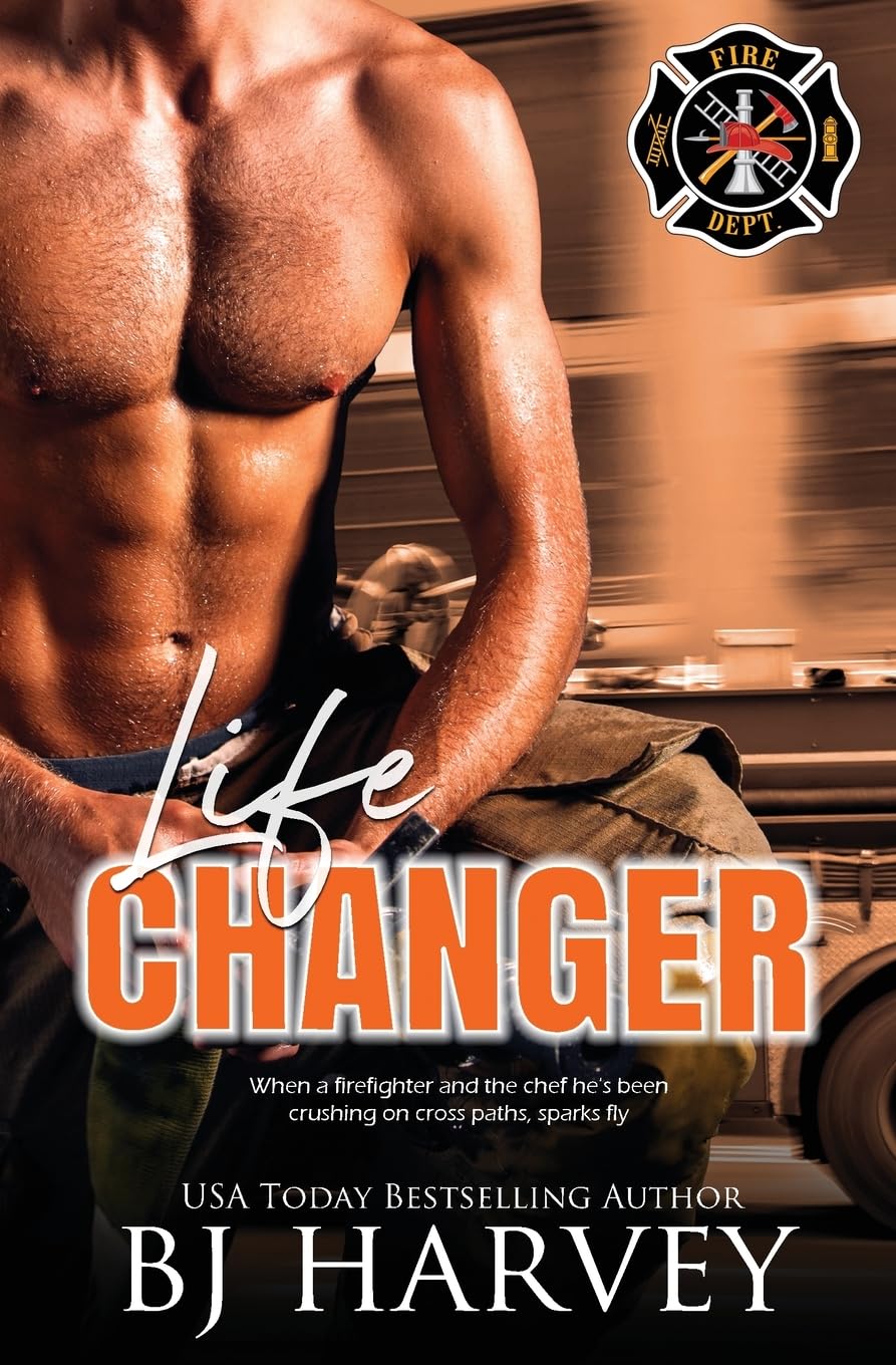 Life Changer: A Single Dad Firefighter Rom Com: 2 (Chicago First Responders)
