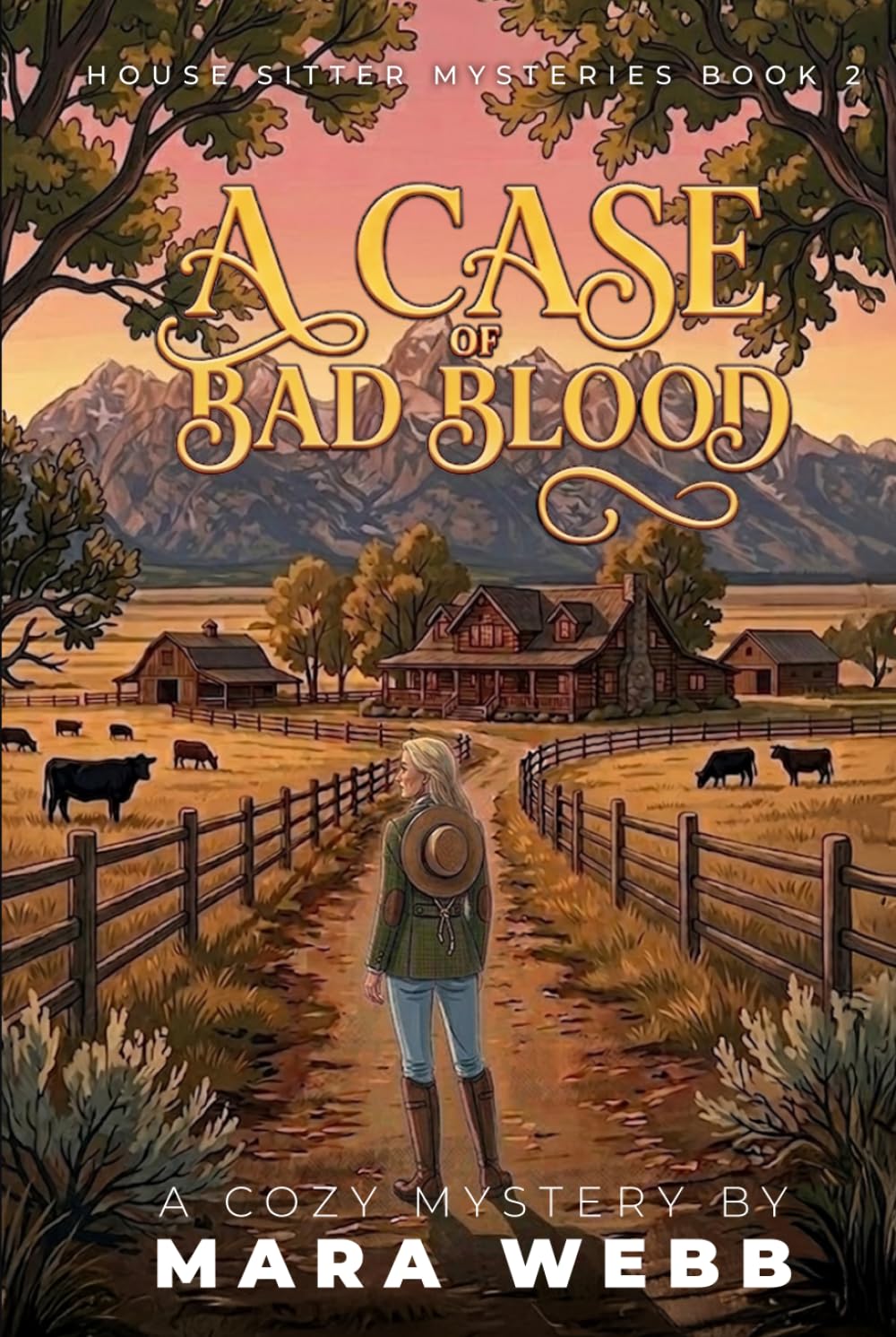A Case of Bad Blood (House Sitter Mysteries)