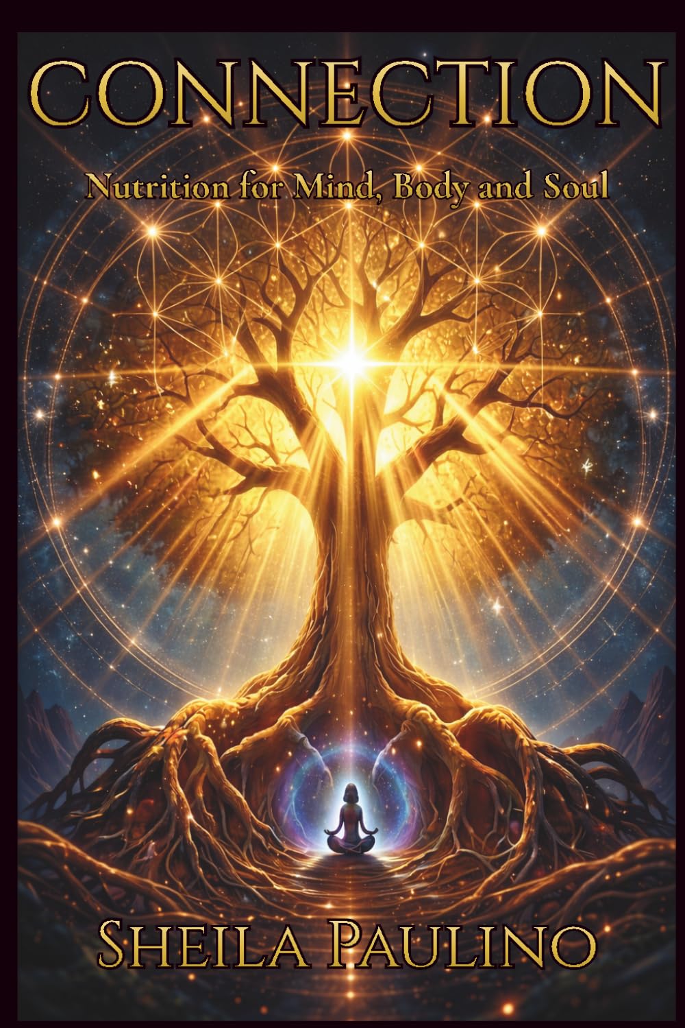 Connection: Nutrition for Mind, Body and Soul