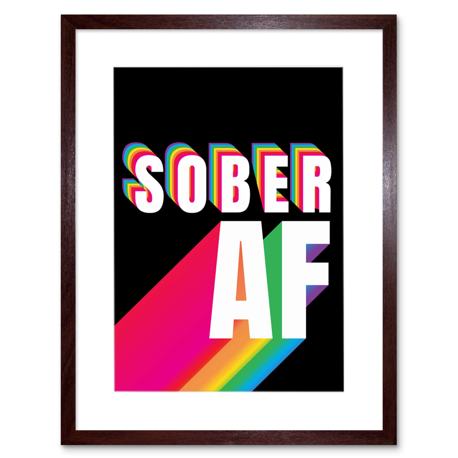 Wee Blue Coo Sober Af Rainbow Typography Black Artwork Framed Wall Art Print 12X16 Inch