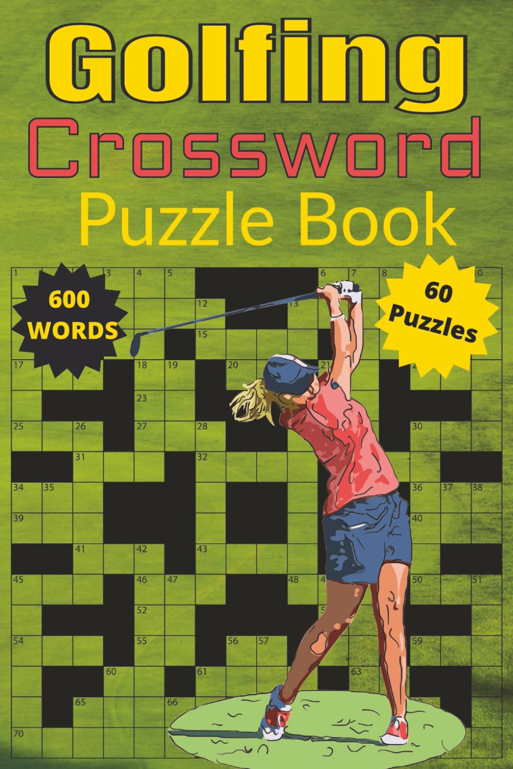 Golfing Crossword Puzzle Book: Tee-Off Your Brainpower!: Fun and Challenging Brain Teasers for Golf Lovers
