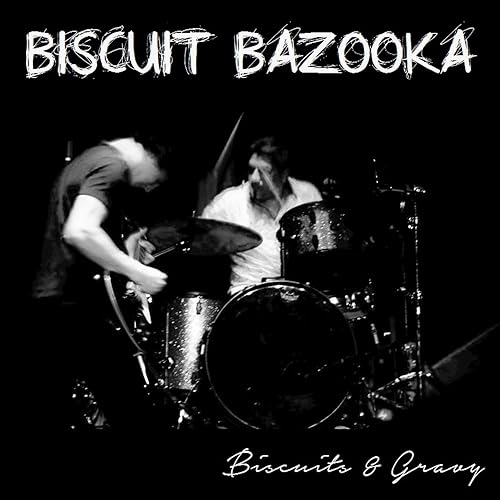 Biscuits and gravy music