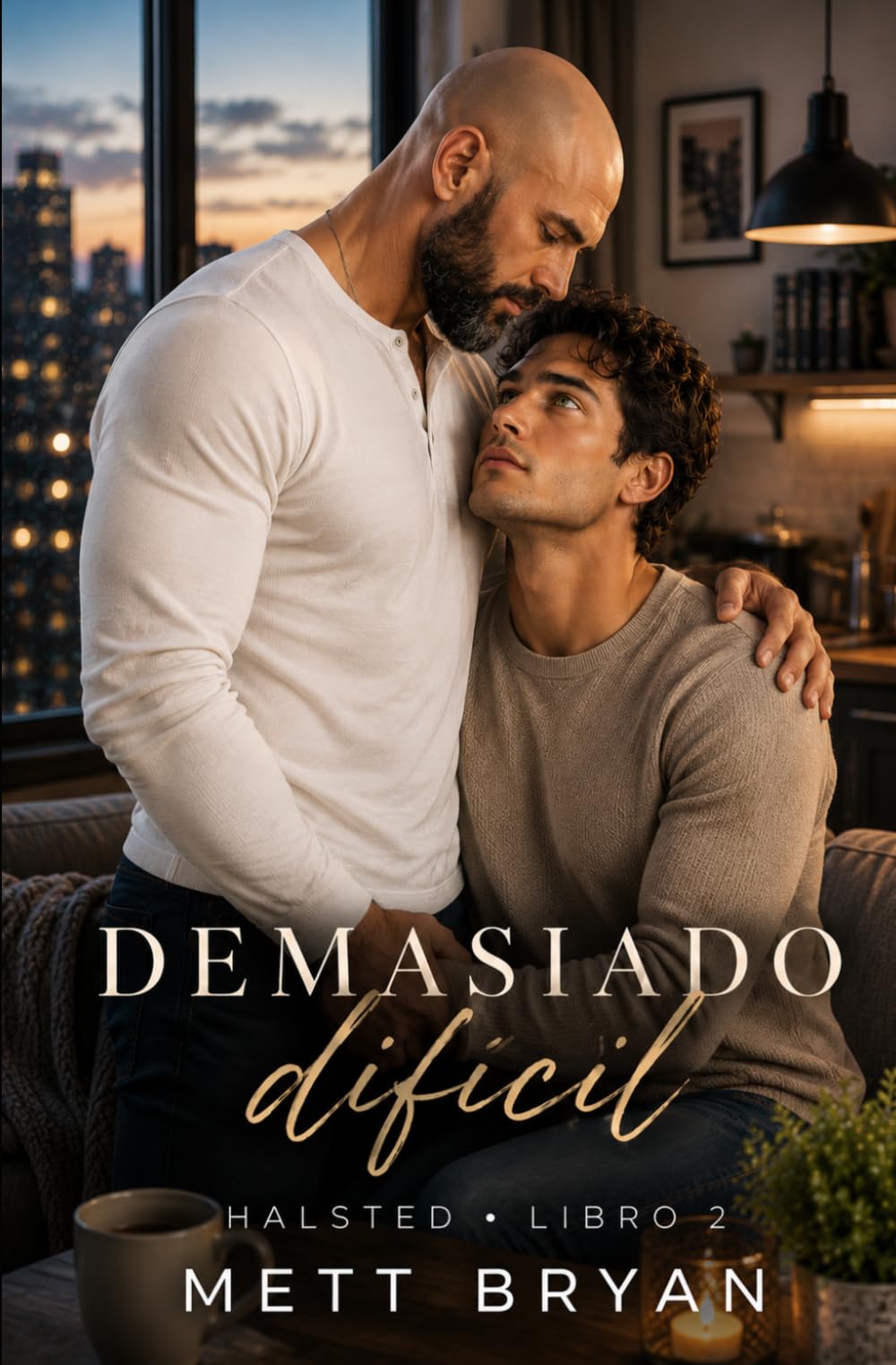 Demasiado difícil: Romance gay-Universo Halsted (Historias de Halsted)