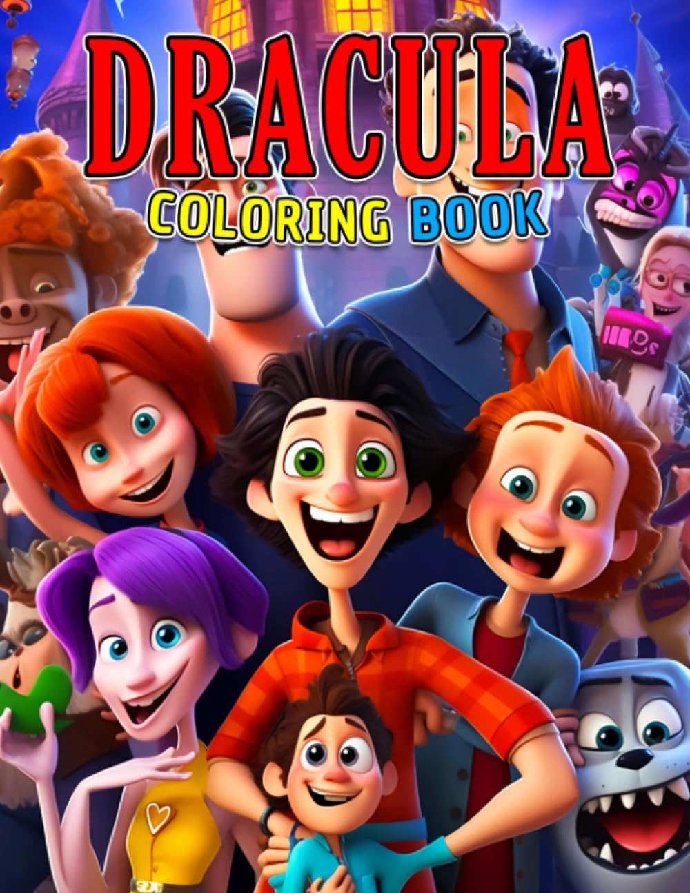 Dracula Coloring Book: Crazy Hotel with Unique Characters in Coloring Pages to Drawing | Birthday Gifts for Kids and Childs to Relaxation with Stress Relief