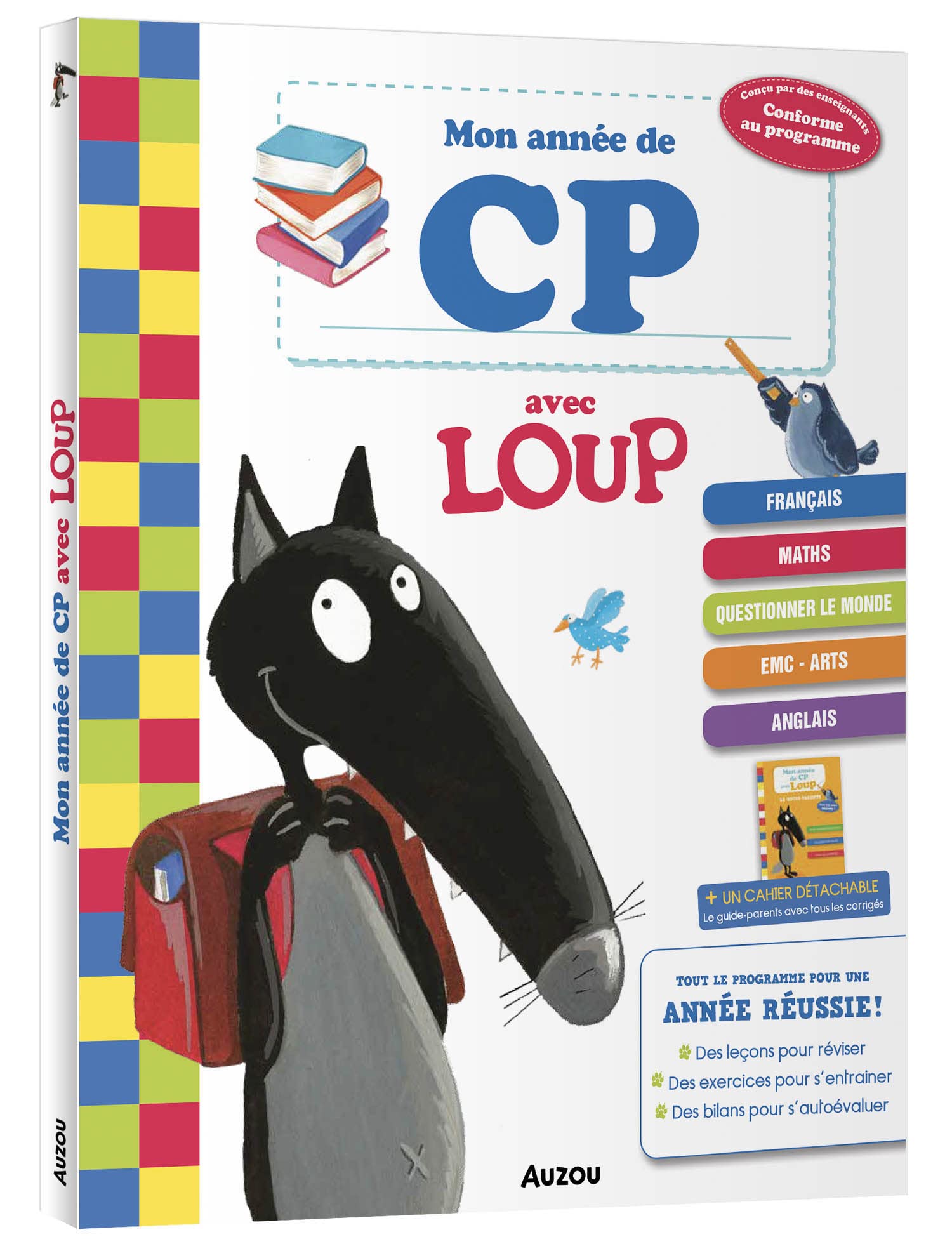 Mon année de CP avec Loup - Cahier de soutien tout le programme: Avec 1 cahier détachable