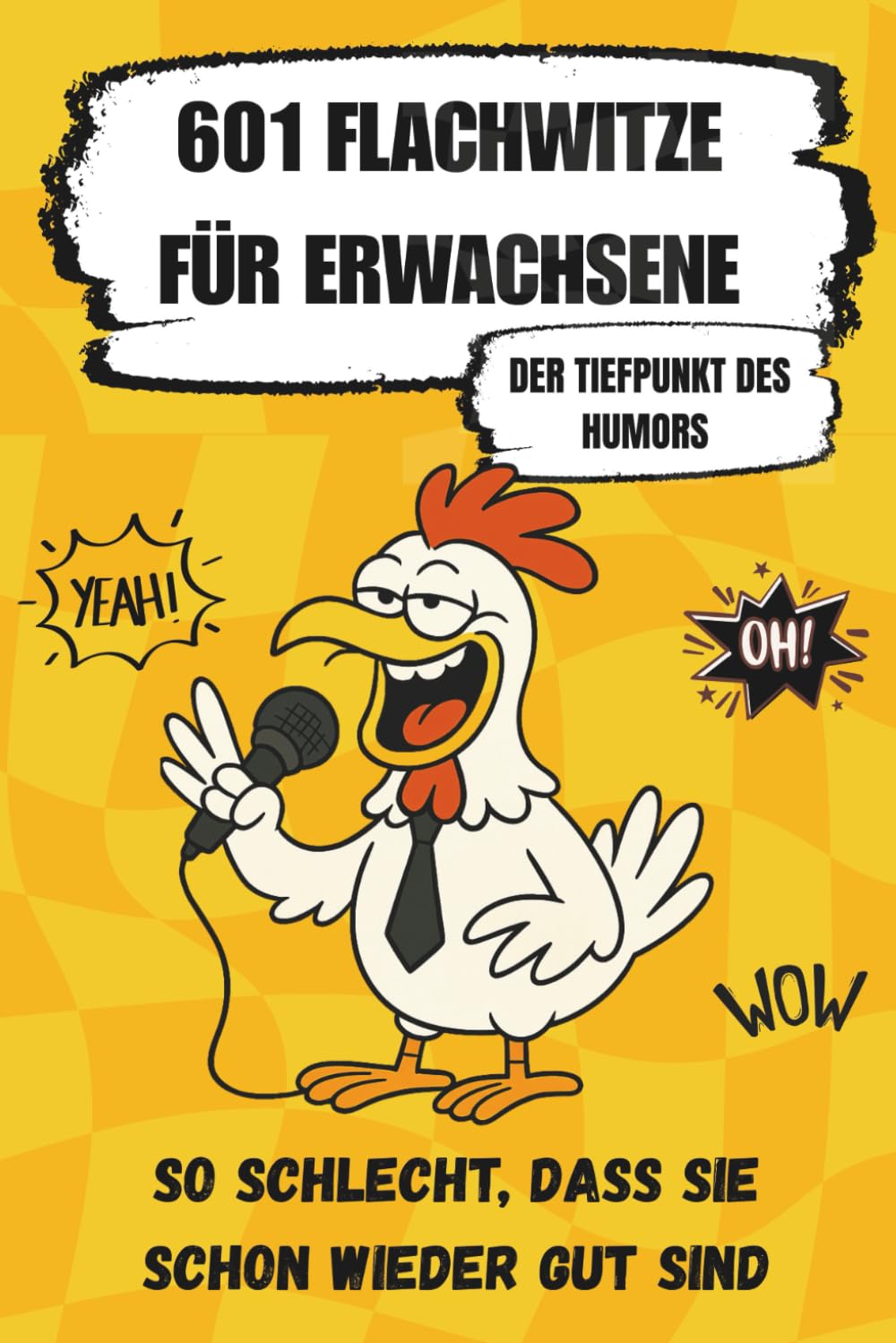 601 Flachwitze für Erwachsene: Die besten lustigen und schlechten Witze zum Ablachen – das perfekte Geschenk für Männer, Frauen, Freunde & Kollegen