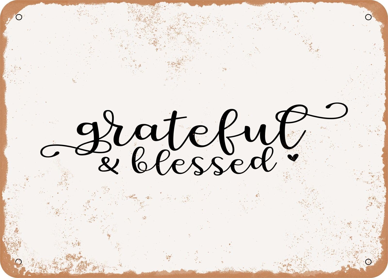 Metal Sign - Grateful and Blessed - Vintage Look Sign home decor