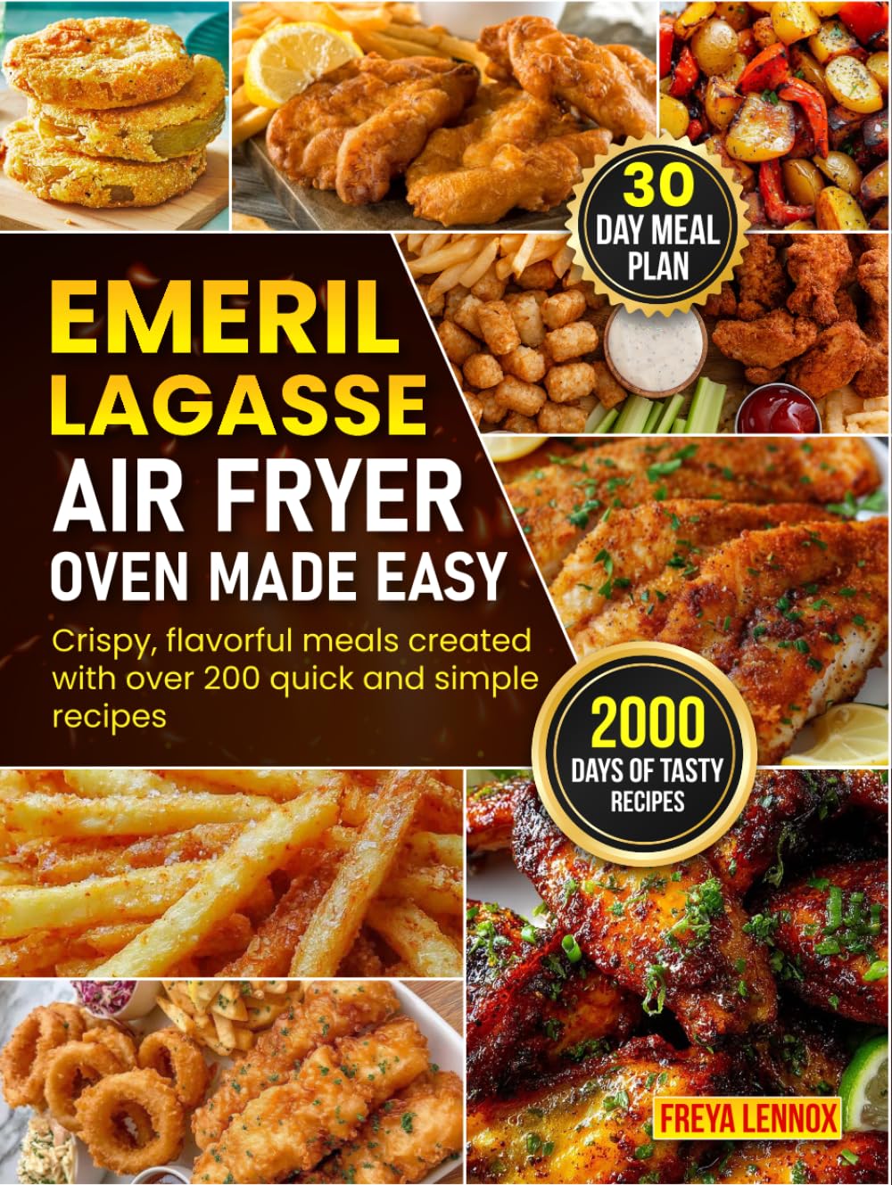 Emeril Lagasse Air Fryer Oven Made Easy: Crispy, flavorful meals created with over 200 quick and simple recipes.
