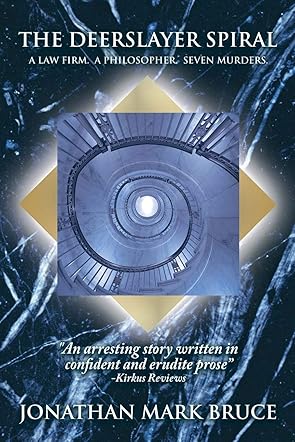 The Deerslayer Spiral