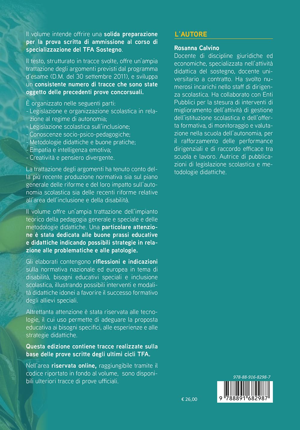 TFA sostegno. Tracce svolte. Prova scritta. Per le scuole di ogni ordine e grado. Tracce di prove ufficiali. Con contenuti aggiuntivi