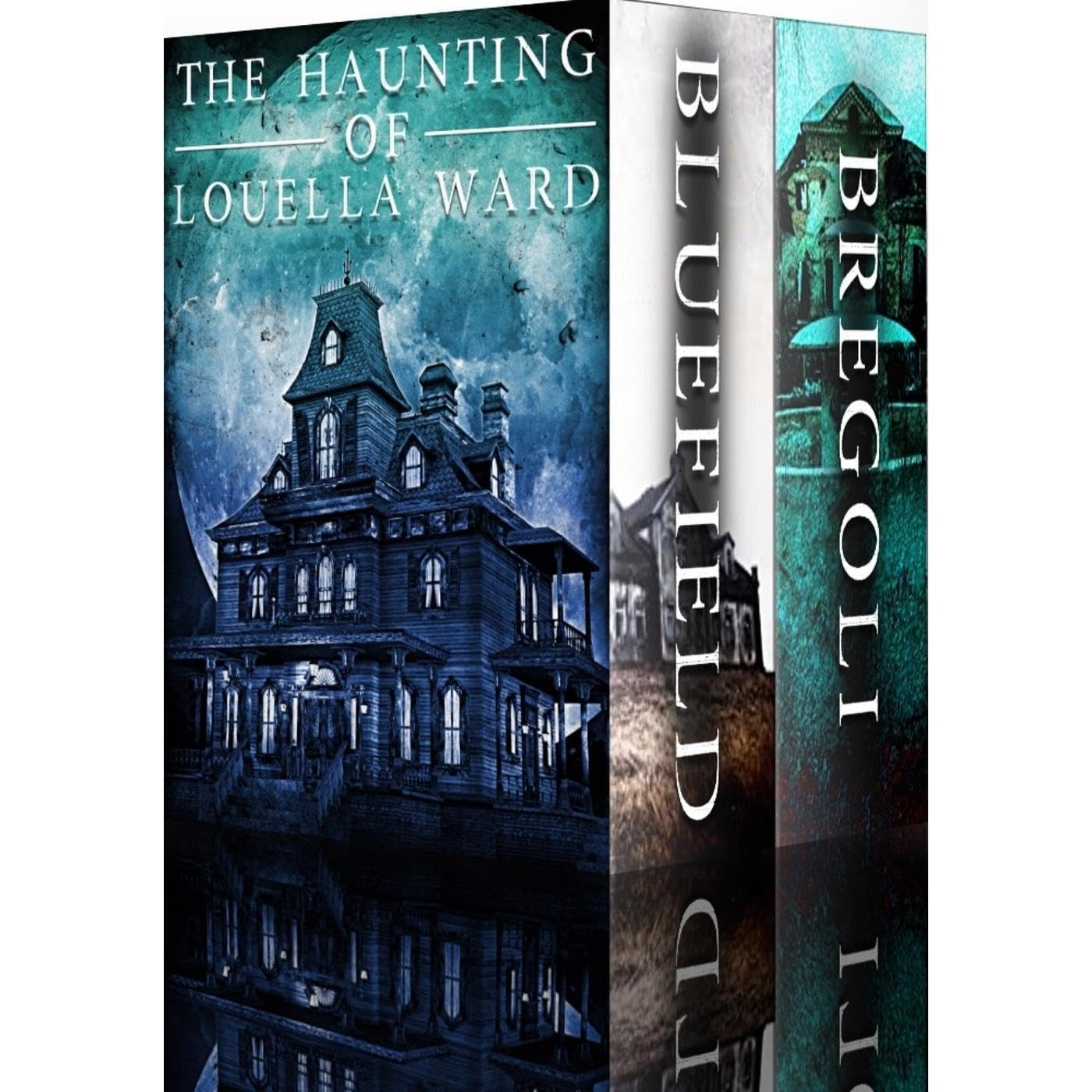 The Haunting of Louella Ward: A Riveting Haunted House Mystery