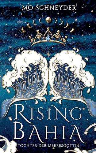 Rising Bahia: Tochter der Meeresgöttin