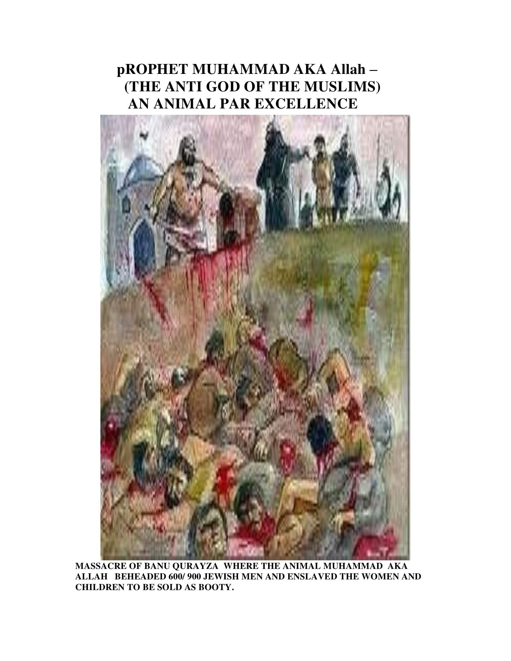 pROPHET MUHAMMAD WAS AN ANIMAL PAR EXCELLENCE