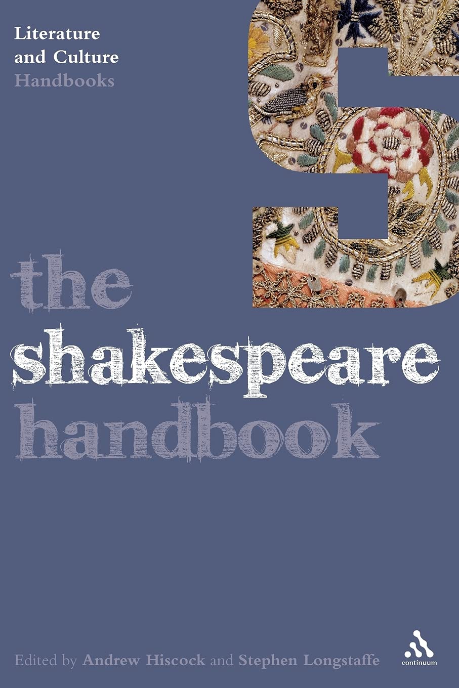 The Shakespeare Handbook (Literature and Culture Handbooks)